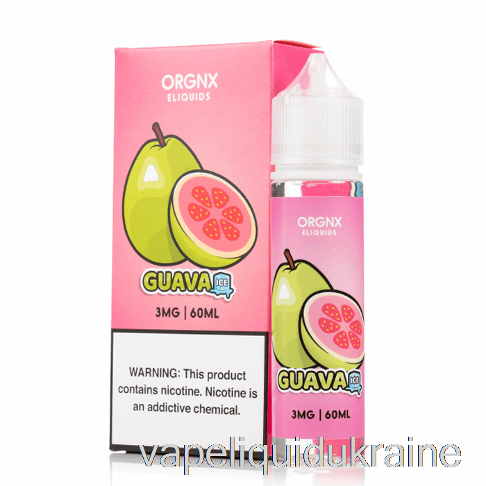 Vape Ukraine Guava ICE - ORGNX E-Liquid - 60mL 0mg